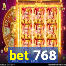 bet 768